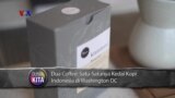 VOA Dunia Kita: Warung Kopi Indonesia di Washington DC (3)