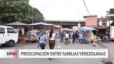 Familias en Venezuela entre la preocupación y la angustia por revocatoria de extensión de TPS