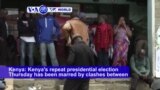 VOA60 World PM - Lower Voter Turnout, Clashes Mark Kenya’s Presidential Poll Re-run