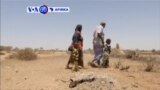 VOA60 AFIRKA: SOMALIA Mawuyacin Halin da Mutane Suka Shiga ya Kara Ta’azzara,