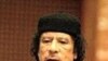 Kaddafi Üzerinde Uluslararası Baskı Artıyor