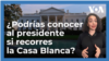 Visitas a la Casa Blanca.