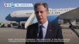 VOA60 America - Blinken visits Saudi Arabia amid push for Middle East ceasefire