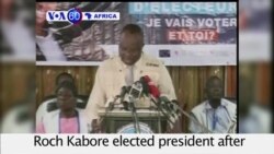 VOA60 Africa - Burkina Faso: Former Prime Minister Roch Kabore elected president