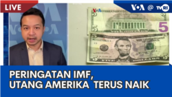 Laporan VOA untuk TVRI: Peringatan IMF, Utang AS Terus Naik