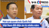 Hai cựu quan chức Quốc hội Việt Nam đối diện án tù nhiều năm | Truyền hình VOA 9/1/25