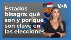 ¿Qué son los estados "bisagra" en EEUU y por qué son decisivos en la carrera presidencial de 2024?