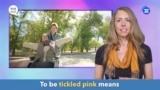 English in a Minute: Tickled Pink