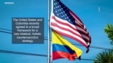 U.S. and Colombia Committed to Counternarcotic Cooperation