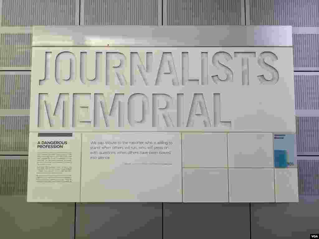 En memoria de los periodistas caídos en el ejercicio de su profesión. Cientos de periodistas en todo el mundo han muerto en distintas circunstancias, principalmente en situación de guerra, pero también por la opresión de gobiernos o por intereses económicos poderosos. Esta área es en memoria de ellos.&nbsp;Foto: Herbert Zepeda - VOA.