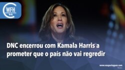 Washington Fora d’Horas: DNC encerrou com Harris a prometer que o país não vai regredir 