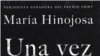 “Somos la solución” María Hinojosa 