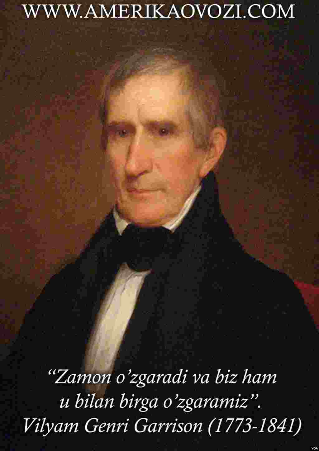 Vilyam Genri Garrison 1841-yilning 4-martidan 4-apreligacha Amerikaning to'qqizinchi prezidenti sifatida faoliyat yuritgan