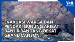 Evakuasi Warga dan Pendaki Gunung akibat Banjir Bandang Dekat Grand Canyon
