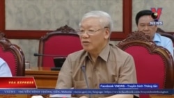 Truyền hình VOA 22/6/19: Ông Trọng tái xuất hiện giữa những đồn đoán về sức khỏe