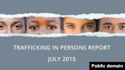 Bìa báo cáo năm 2015 của Bộ Ngoại giao Hoa Kỳ về nạn buôn người, phát hành ngày 27 tháng 7, 2015.