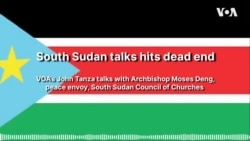 South Sudan talks hits dead end