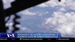 Ndikimi i ndërhyrjeve në sistemet elektronike të avionëve civilë në zonat e konflikteve 