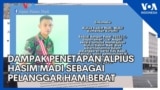 Dampak Penetapan Alpius Hasim Madi sebagai Pelanggar HAM Berat