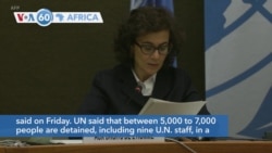 VOA60 Africa - UN: All sides in Ethiopian conflict are committing "severe human rights violations"