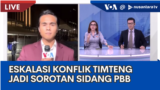 Laporan VOA untuk NTV: Eskalasi Konflik Timur Tengah Jadi Isu Utama Sidang Umum PBB