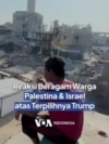 Reaksi Beragam Warga Palestina dan Israel atas Terpilihnya Donald Trump Sebagai Presiden Amerika Serikat