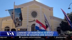 Lumnimi i dy martirëve të Kishës në Shqipëri dhe Kosovë