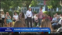 Fushata elektorale në Shkodër