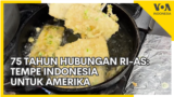 75 Tahun Hubungan RI-AS - Tempe Indonesia untuk Amerika