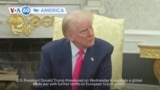 VOA60 America - Trump vows to respond to EU retaliatory tariffs