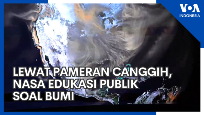 Lewat Pameran Canggih, NASA Edukasi Publik Soal Bumi
