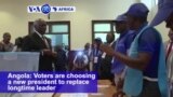 VOA60 Africa - Angola Votes in Historic Poll