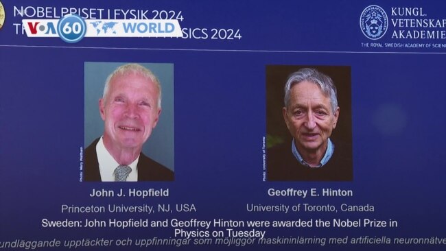 VOA60 World - Pioneers in artificial intelligence win the Nobel Prize in physics 
