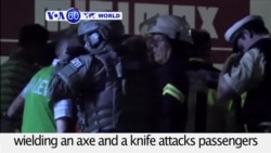 VOA60 World- Germany: 17-year old Afghan refugee wielding an axe and a knife attacks passengers on a train