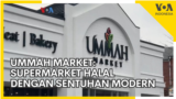 Ummah Market: Supermarket Halal Dengan Sentuhan Modern 