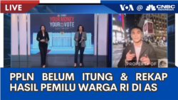 Laporan VOA untuk CNBC Indonesia: PPLN Belum Lakukan Penghitungan dan Rekapitulasi Pemilu RI di AS
