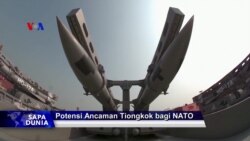 Sapa Dunia VOA: Potensi Ancaman China bagi NATO