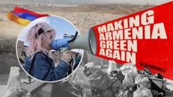 Preview: Making Armenia Green Again