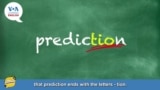 How to Pronounce: Scientific Terms - Prediction