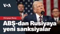 Dünyaya Baxış. ABŞ Rusiyaya qarşı sanksiyaları sərtləşdirir