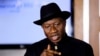 Nigerian President Jonathan Determined to Win War on Terror