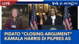 Laporan VOA untuk Metro TV: Pidato "Closing Argument" Kamala Harris di Pilpres Amerika