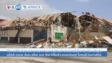 VOA60 Africa - Deadly Bombing Hits Somali Capital
