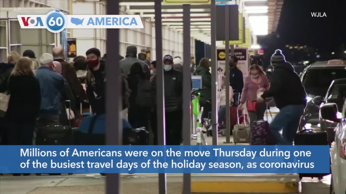 VOA60 America Millions of Americans were on the move Thursday during