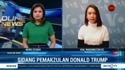 Laporan VOA untuk Metro TV: Sidang Pemakzulan Donald Trump